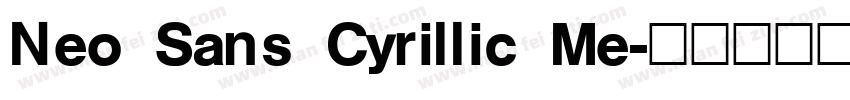 Neo Sans Cyrillic Me字体转换